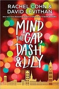  - Mind the Gap, Dash & Lily