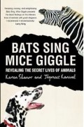 Bats sing, mice giggle: revealing the secret lives of animals