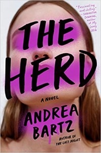 Andrea Bartz - The Herd