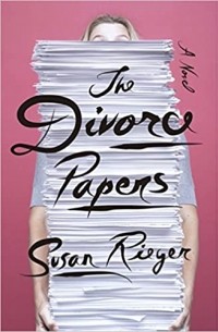 Susan Rieger - The Divorce Papers