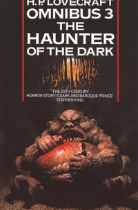 Говард Филлипс Лавкрафт - The Haunter of the Dark and Other Tales