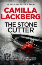Camilla Lackberg - The Stonecutter