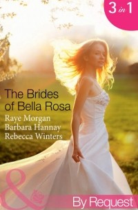  - The Brides of Bella Rosa: Beauty and the Reclusive Prince