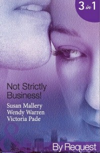  - Not Strictly Business!: Prodigal Son / The Boss and Miss Baxter / The Baby Deal