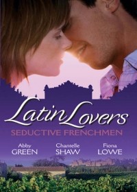  - Latin Lovers: Seductive Frenchman (сборник)