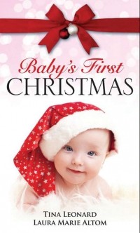  - Baby's First Christmas: The Christmas Twins / Santa Baby