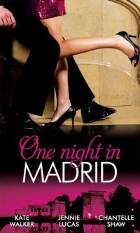  - One Night in Madrid: Spanish Billionaire, Innocent Wife / The Spaniard's Defiant Virgin / The Spanish Duke's Virgin Bride (сборник)