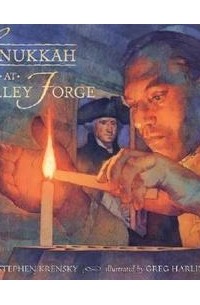 Стивен Кренски - Hanukkah at Valley Forge