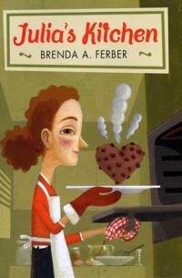Бренда А. Фербер - Julia's Kitchen