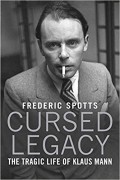 Фредерик Споттс - Cursed Legacy: The Tragic Life of Klaus Mann