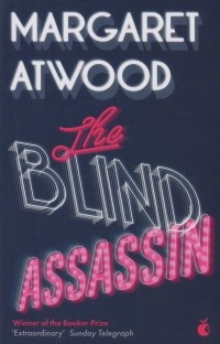 Margaret Atwood - The Blind Assassin