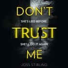 Joss Stirling - Don&#039;t Trust Me