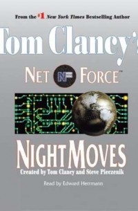 Tom Clancy's Net Force #3: Night Moves