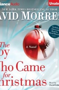 Дэвид Моррелл - The Spy Who Came for Christmas