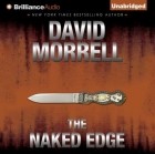 Дэвид Моррелл - Naked Edge