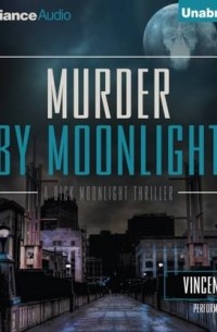 Винсент Зандри - Murder by Moonlight