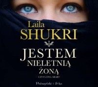 Laila Shukri - Jestem nieletnią żoną