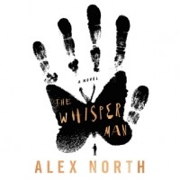 Alex North - Whisper Man