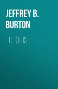 Джеффри Бартон - Eulogist