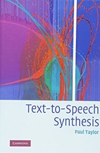 Пол Тейлор - Text-to-Speech Synthesis