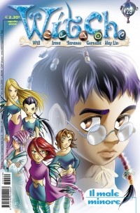  - W.I.T.C.H., #29, Il male minore
