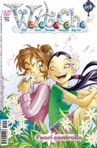  - W.I.T.C.H., #51, Fuori controllo