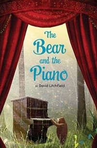 Дэвид Литчфилд - The Bear and the Piano