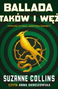 Ballada ptaków i węży