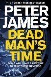 Питер Джеймс - Dead Man's Time