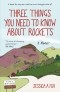 Джессика Фокс - Three Things You Need to Know About Rockets