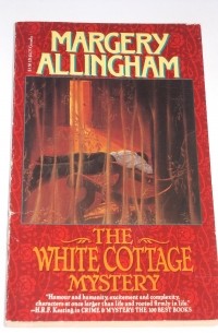Марджери Аллингем - The White Cottage Mystery