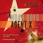 Noah Boyd - Agent X