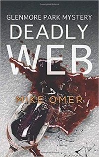 Майк Омер - Deadly Web