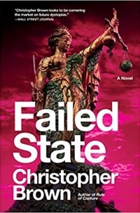 Кристофер Браун - Failed State