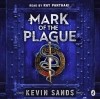 Кевин Сэндс - Mark of the Plague 