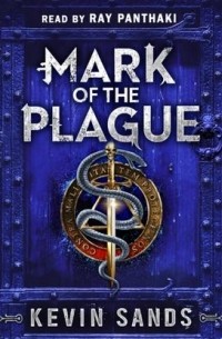Кевин Сэндс - Mark of the Plague 