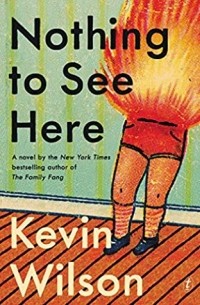 Kevin Wilson - Nothing to See Here