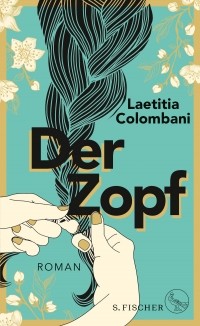 Laetitia Colombani - Der Zopf