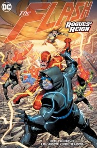 Джошуа Уильямсон - The Flash, Vol. 13: Rogues Reign