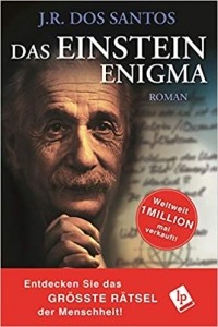 Жозе Родригеш Душ Сантуш - Das Einstein Enigma