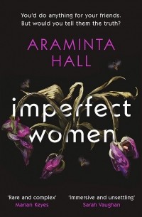 Araminta Hall - Imperfect Women