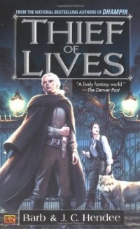 Барб Хенди и Дж. С. Хенди  - Thief of Lives