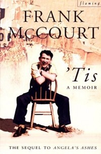 Frank McCourt - 'Tis