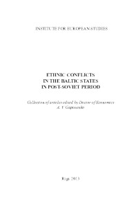 Aleksandr Gaponenko - Ethnic conflicts in Baltic countries in the post-soviet period