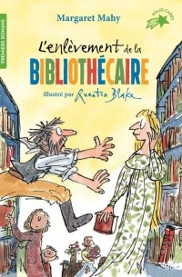 Маргарет Махи - L'enlèvement de la bibliothécaire