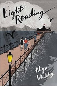 Алия Уайтли - Light Reading