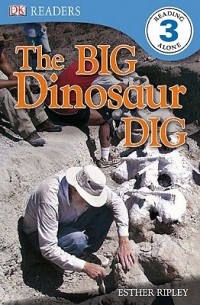 Esther Ripley - The Big Dinosaur Dig