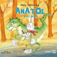 Beata Ostrowicka - Anatol i przyjaciele