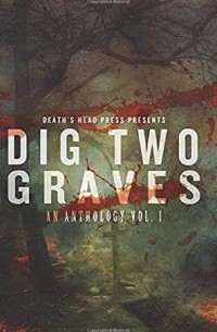 Dig Two Graves