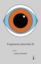 Лукаш Завада - Fragmenty dziennika SI